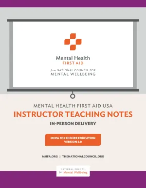 In-person Adult MHFA for Higher Education Teaching Notes Version 2.0